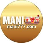Mani 777 App 